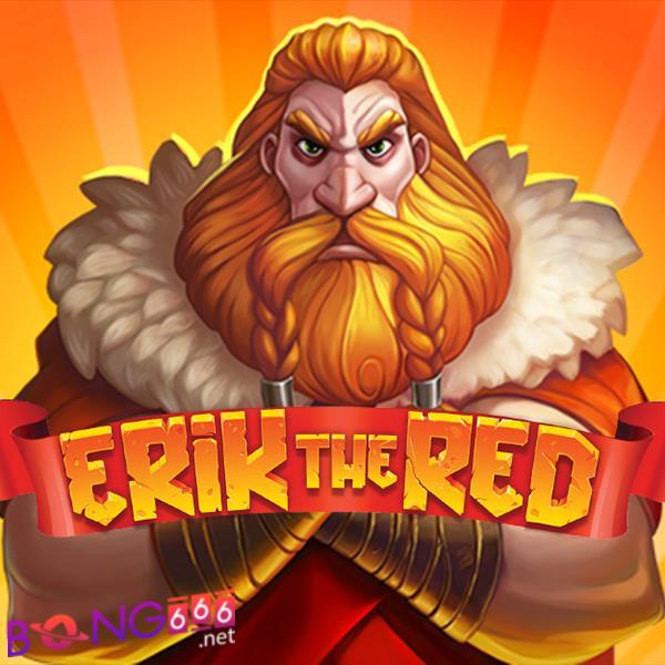 สล็อตฟรี Erik the Red